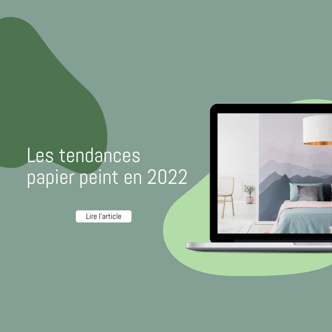 Les tendances papier peint en 2022